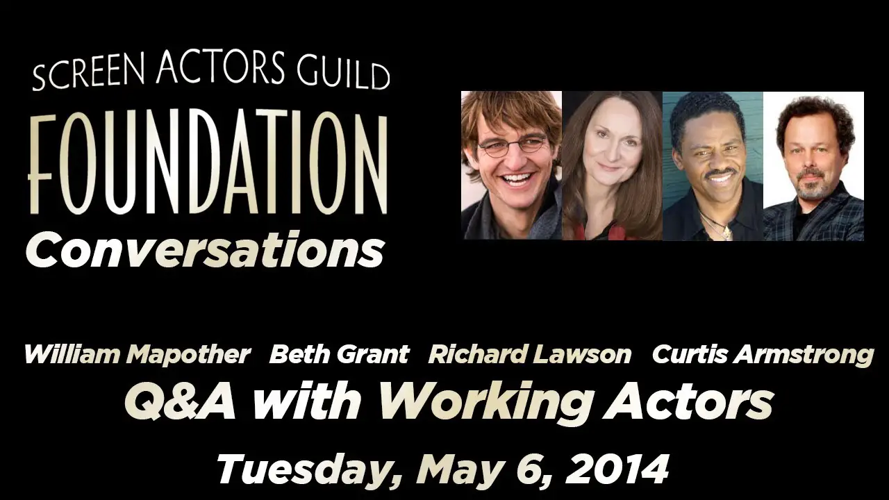 SAG Conversations: Q & A with Working Actors Featuring William Mapother & Curtis Armstrong
