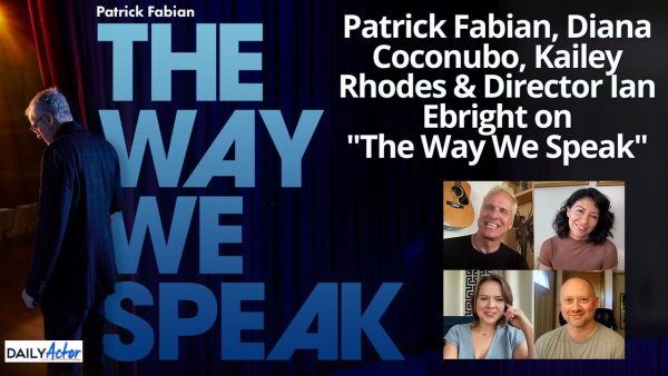 Patrick Fabian The Way We Speak Interview